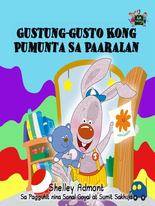 Title details for Gustung-gusto Kong Pumunta Sa Paaralan by Shelley Admont - Available